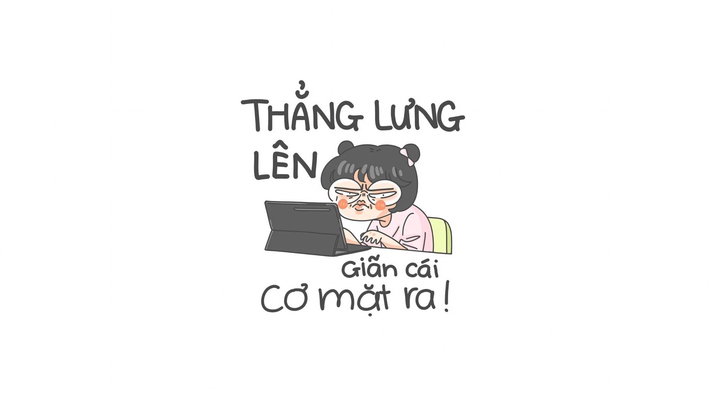 863+ Hình Nền Cute Có Chữ Ngầu 🖤 (Khẩu Hiệu, Phá Cách, Gen Z) Cho Màn Hình Khóa