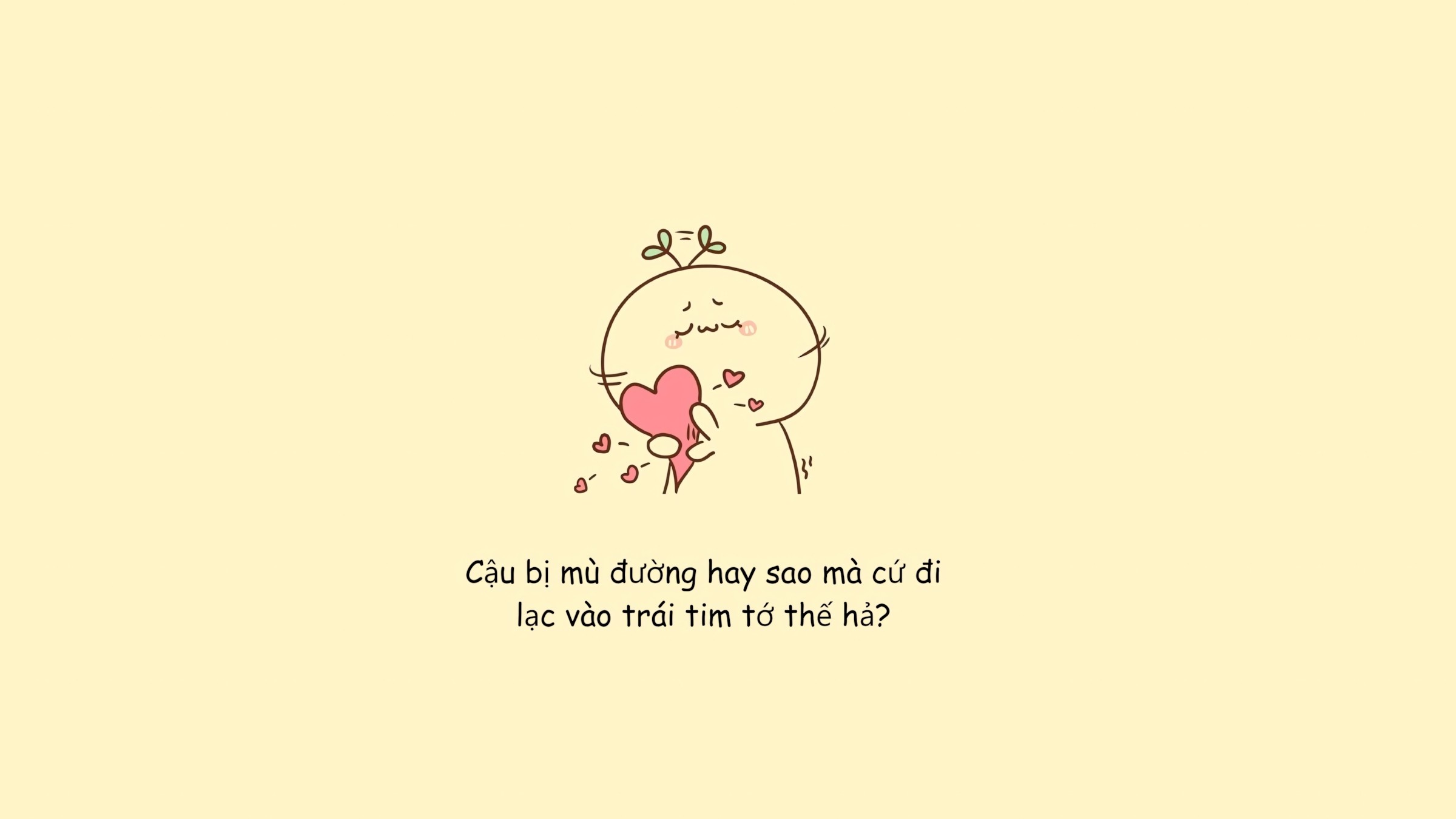 863+ Hình Nền Cute Có Chữ Ngầu 🖤 (Khẩu Hiệu, Phá Cách, Gen Z) Cho Màn Hình Khóa